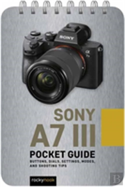 Bertrand.pt - Sony A7 Iii: Pocket Guide