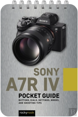 Bertrand.pt - Sony A7r Iv: Pocket Guide