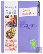 Sookie'S Recipe Book: Gilmore Girls: An Official Cookbook