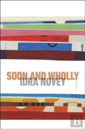 Soon And Wholly