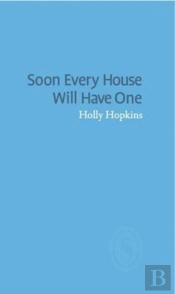 Soon Every House Will Have One