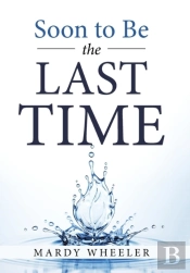 Soon To Be The Last Time