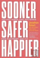 Sooner Safer Happier Patterns Amp An