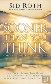 Sooner Than You Think
