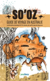 So'Oz : Guide De Voyage En Australie