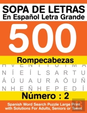 Sopa De Letras En Espanol Letra Grande 500 Rompecabezas