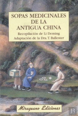 Bertrand.pt - Sopas Medicinales De La Antigua China