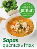 Sopas Quentes e Frias