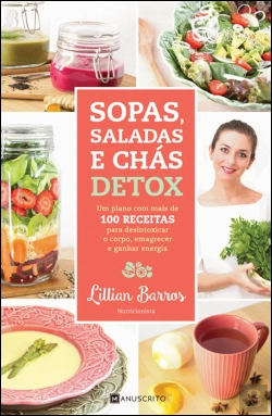Bertrand.pt - Sopas, Saladas e Chás Detox