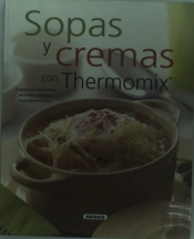 Sopas Y Cremas Con Thermomix