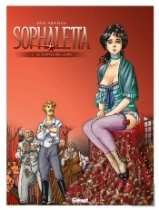 Sophaletta Tome 2 ; Le Souffle Des Loups