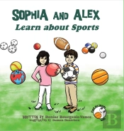 Sophia And Alex Learn About Sports