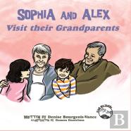 Sophia And Alex Visit Their Grandparents