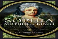 Sophia - Mother Of Kings