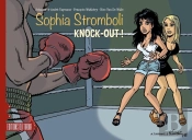 Sophia Stromboli Tome 2 : Knock-Out