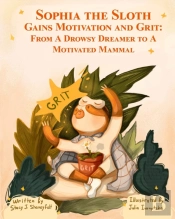 Sophia The Sloth Gains Motivation And Gr