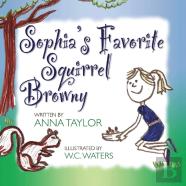 Sophia'S Favorite Squirrel Browny