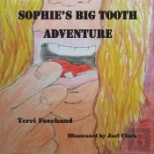 Sophie And The Big Tooth Event