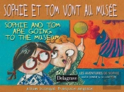 Sophie Et Tom Vont Au Musee ; Sophie And Tom Are Going To The Museum