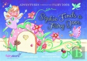 Sophie Finds A Fairy Door