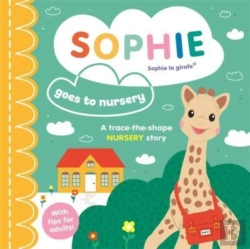 Bertrand.pt - Sophie La Girafe: Sophie Goes To Nursery