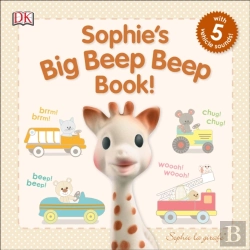 Bertrand.pt - Sophie La Girafe: Sophie'S Big Beep Beep Book!