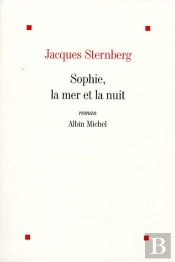 Sophie, La Mer Et La Nuit-