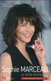 Sophie Marceau, La Belle Echappee, Version Revue Et Augmentee
