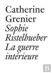 Sophie Ristelhueber ; La Guerre Intérieure