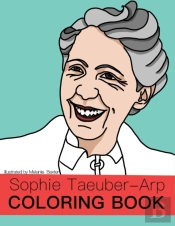 Sophie Taeuber-Arp Coloring Book