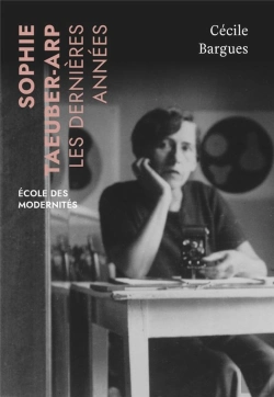 Bertrand.pt - Sophie Taeuber-Arp, Les Dernières Années