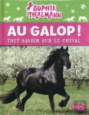 Sophie Thalmann - Au Galop (Refonte)