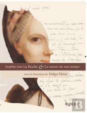Sophie Von La Roche Et Le Savoir De Son Temps