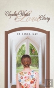 Sophie Writes A Love Story