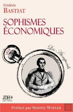 Bertrand.pt - Sophismes Economiques Preface Par Simone Wapler - Nouvelle Edition