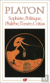 Sophiste, Politique, Philèbe, Timée, Critias