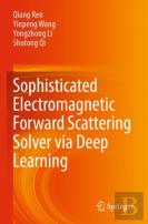 Sophisticated Electromagnetic Forward Scattering Solver Via Deep Learning