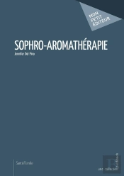 Sophro-Aromathérapie