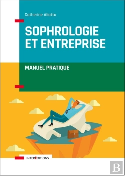 Bertrand.pt - Sophrologie Et Entreprise ; Manuel Pratique