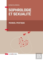 Sophrologie Et Sexualité : Manuel Pratique