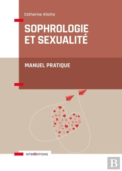 Bertrand.pt - Sophrologie Et Sexualité : Manuel Pratique