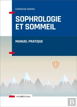 Bertrand.pt - Sophrologie Et Sommeil ; Manuel Pratique