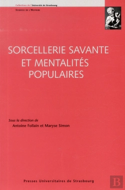 Bertrand.pt - Sorcellerie Savante Et Mentalites Populaires