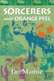 Sorcerers And Orange Peel