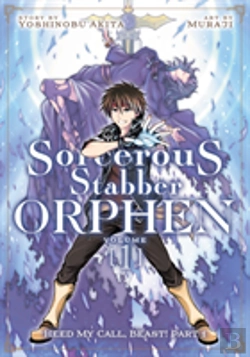 Bertrand.pt - Sorcerous Stabber Orphen (Manga) Vol. 1: Heed My Call, Beast! Part 1