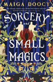Sorcery And Small Magics