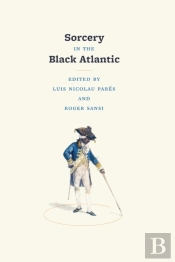 Sorcery In The Black Atlantic