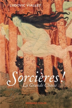 Bertrand.pt - Sorcière ! La Grande Chasse En Europe Du Xve-Xviie Siècle