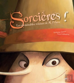 Bertrand.pt - Sorcières ! Les Abominables Voisines De M. Pébroc