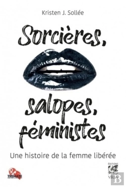Bertrand.pt - Sorcières, Salopes Et Féministes